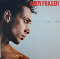 Andy Fraser – Fine Fine Line (Vinyl, LP)