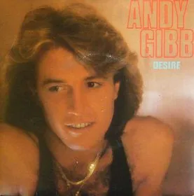 Andy Gibb – Desire