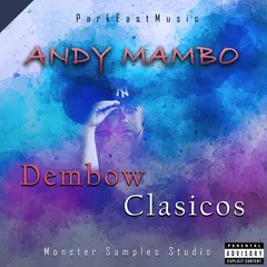 Andy Mambo – Dembow Clasicos (File, MP3)