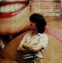 Andy Morro – Karneval Im Sommer (Vinyl, 7")