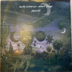 Andy Summers & Robert Fripp – Parade (Vinyl, 7")