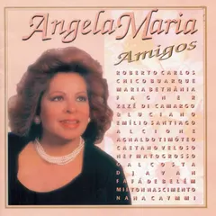 Angela Maria* – Amigos (CD, Album)