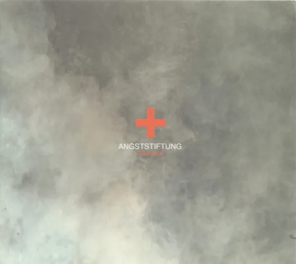 Angststiftung – Trauma