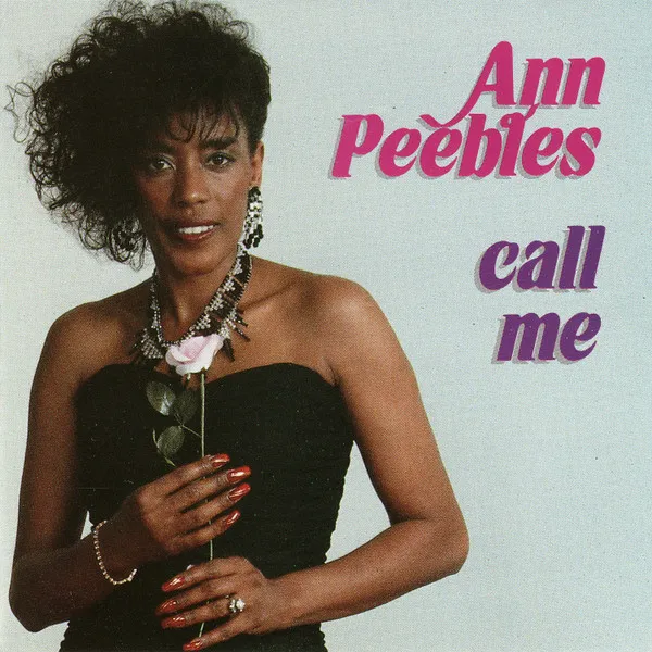 Ann Peebles – Call Me