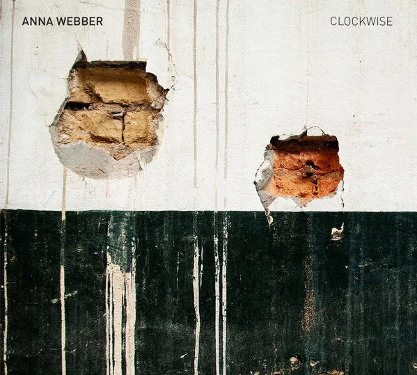 Anna Webber – Clockwise