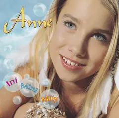 Anne* – Ini Mini Miny (CD, Album)