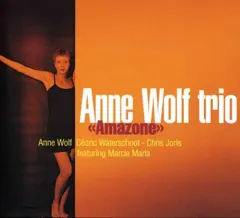 Anne Wolf Trio – Amazone (CD, Album)