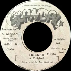 Ansel* And The Meditations Scandal – Tricked (Vinyl, 7")