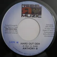 Anthony B – Hard Out Deh (Vinyl, 7")
