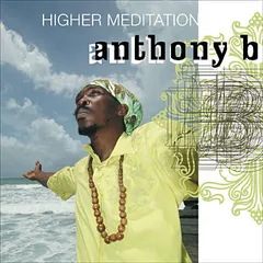 Anthony B – Higher Meditation (CD, Album)