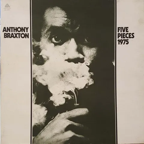 Anthony Braxton – Five Pieces 1975