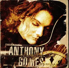 Anthony Gomes – Sweet Stringin' Soul (CD, Album)