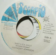 Anthony Johnson – Nah Lick Shot (Vinyl, 7")