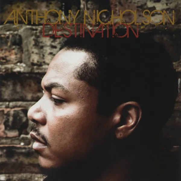 Anthony Nicholson – Destination