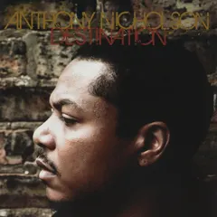 Anthony Nicholson – Destination (CD, Album)
