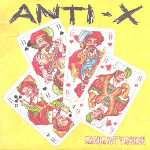 Anti-X – Krank Mit Vi(e)ren