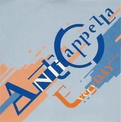 Anticappella – Everyday (Vinyl, 7")