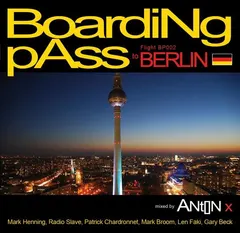 Anton X – Boarding Pass To Berlin (CD, Compilation)