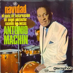 Antonio Machín – Navidad / El Paso De Encarnación / Mi Angel Protector / Cuando Me Besas (Vinyl, 7")