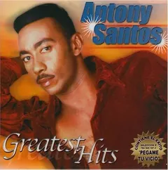 Antony Santos – Greatest Hits (CD, Compilation)
