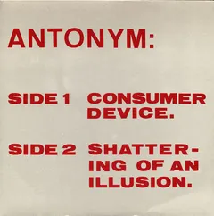 Antonym – Consumer Device (Vinyl, 7")