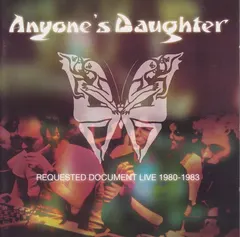 Anyone's Daughter – Requested Document Live 1980-1983 (CD, Album)