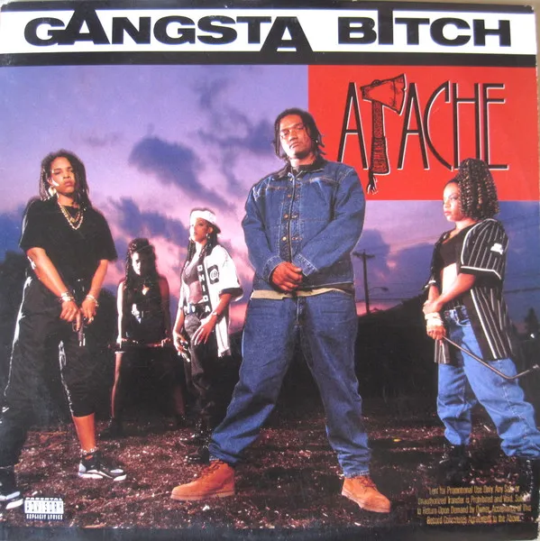 Apache – Gangsta Bitch / Apache Ain't Shit