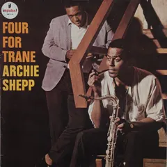 Archie Shepp – Four For Trane (Vinyl, LP)