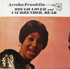 Aretha Franklin – Rough Lover / I Surrender, Dear (Vinyl, 45 RPM)