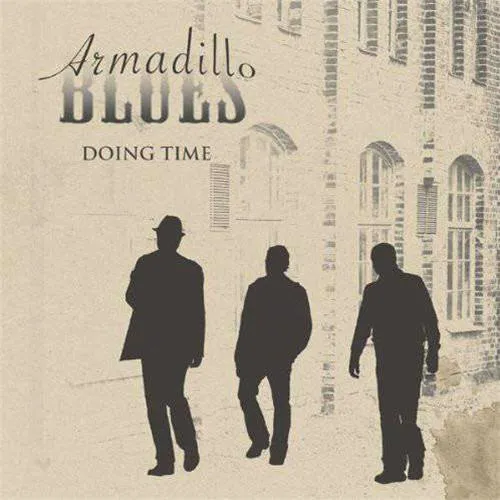 Armadillo Blues – Doing Time