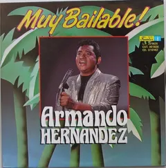 Armando Hernández – Muy Bailable! (Vinyl, LP)