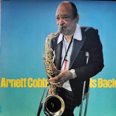 Arnett Cobb Quartet – Arnett Cobb Is Back (Vinyl, LP)