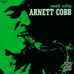 Arnett Cobb – Smooth Sailing (CD, Album)