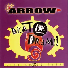 Arrow (2) – Beat De Drum!! (CD, Limited Edition)