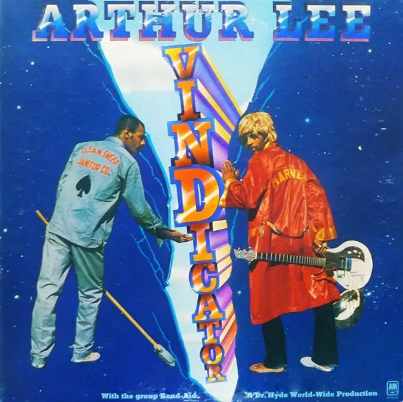 Arthur Lee – Vindicator