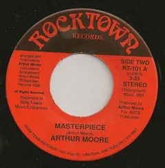Arthur Moore (5) – Masterpiece / Start Me Up (Vinyl, 7")