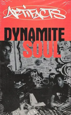 Artifacts – Dynamite Soul (Cassette, Single)