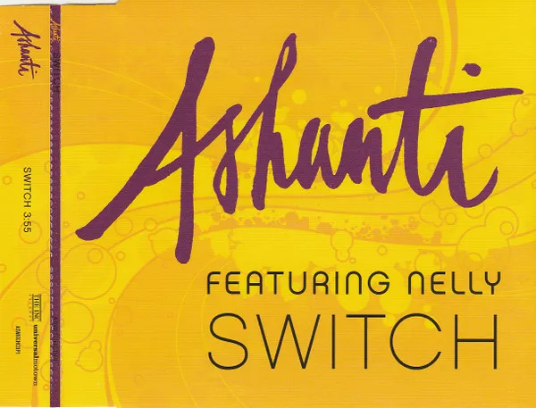 Ashanti Featuring Nelly – Switch