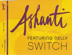 Ashanti Featuring Nelly – Switch (CD, Single)