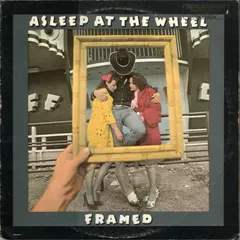 Asleep At The Wheel – Framed (Vinyl, LP)