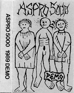 Aspro 5000 – 1989 Demo (Cassette)