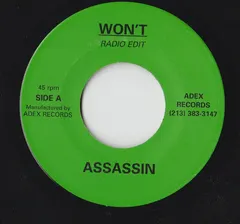 Assassin – Won't (Radio Edit) (Vinyl, 7")
