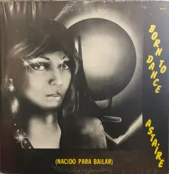 Astaire – Born To Dance (Vinyl, 12")