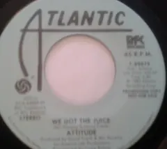 Attitude – We Got The Juice (Vinyl, 7")