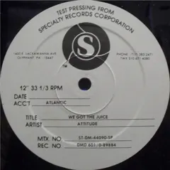 Attitude – We Got The Juice (Vinyl, 12")