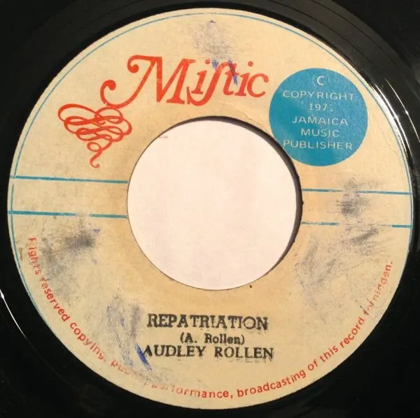 Audley Rollen* / Hugh Roy Junior* – Repatriation / Repatriation Version