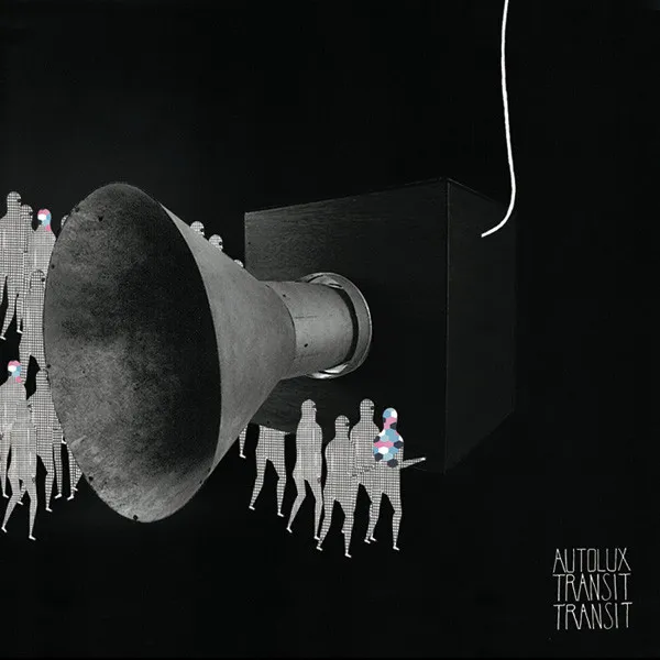 Autolux – Transit Transit