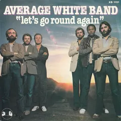 Average White Band – Let's Go Round Again (Vinyl, 7")