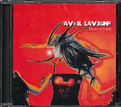 Avril Lavigne – Buzz A Lips (CDr, Unofficial Release)