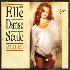 Axelle Red – Elle Danse Seule (Vinyl, 7")